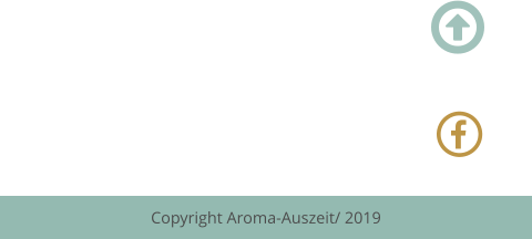 Copyright Aroma-Auszeit/ 2019  